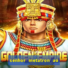 senhor metatron ao senhor maitreya e a saint germain